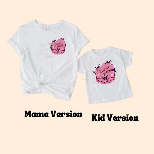 Sweet But... - (MADE TO ORDER!)