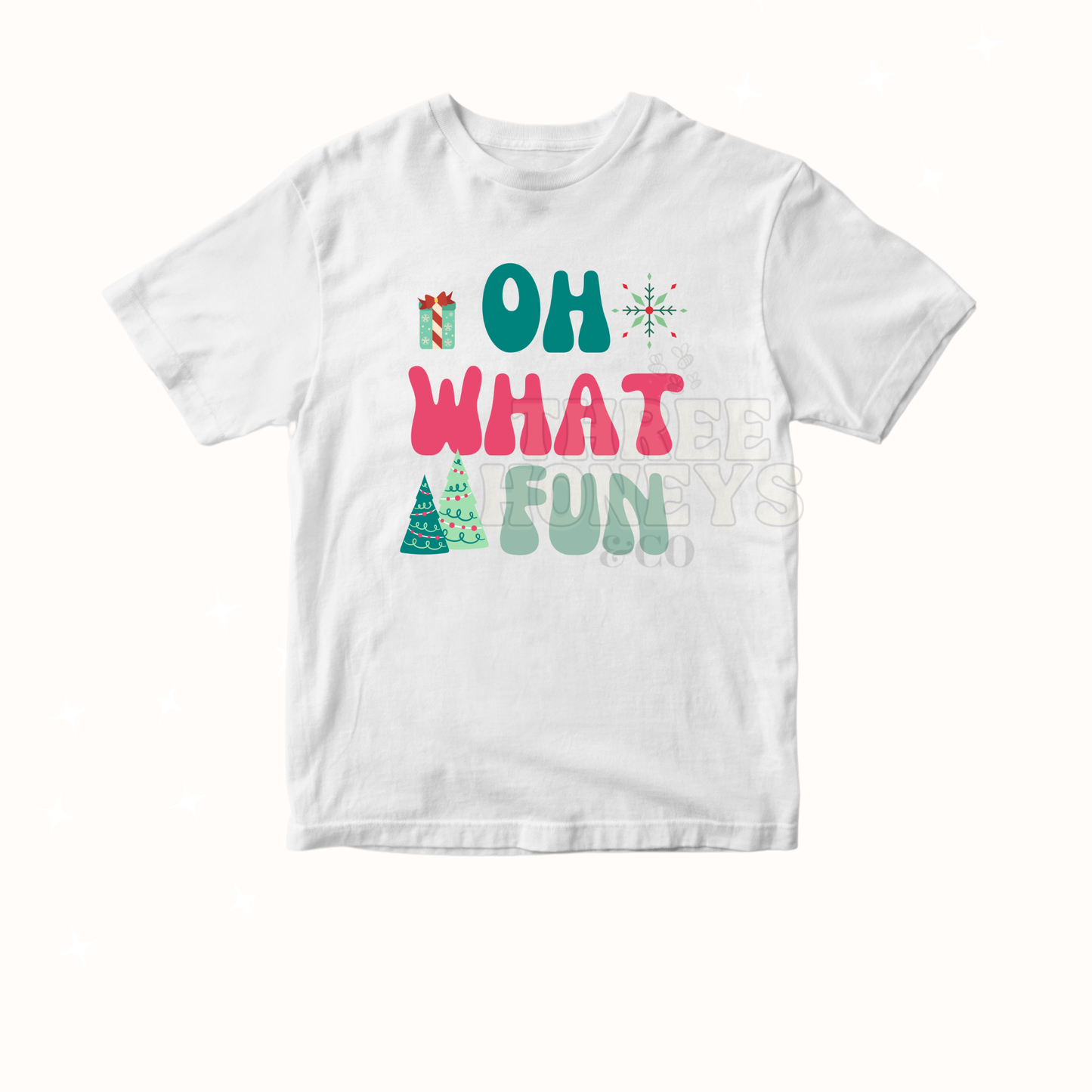 Oh, what fun! - (MADE TO ORDER!)