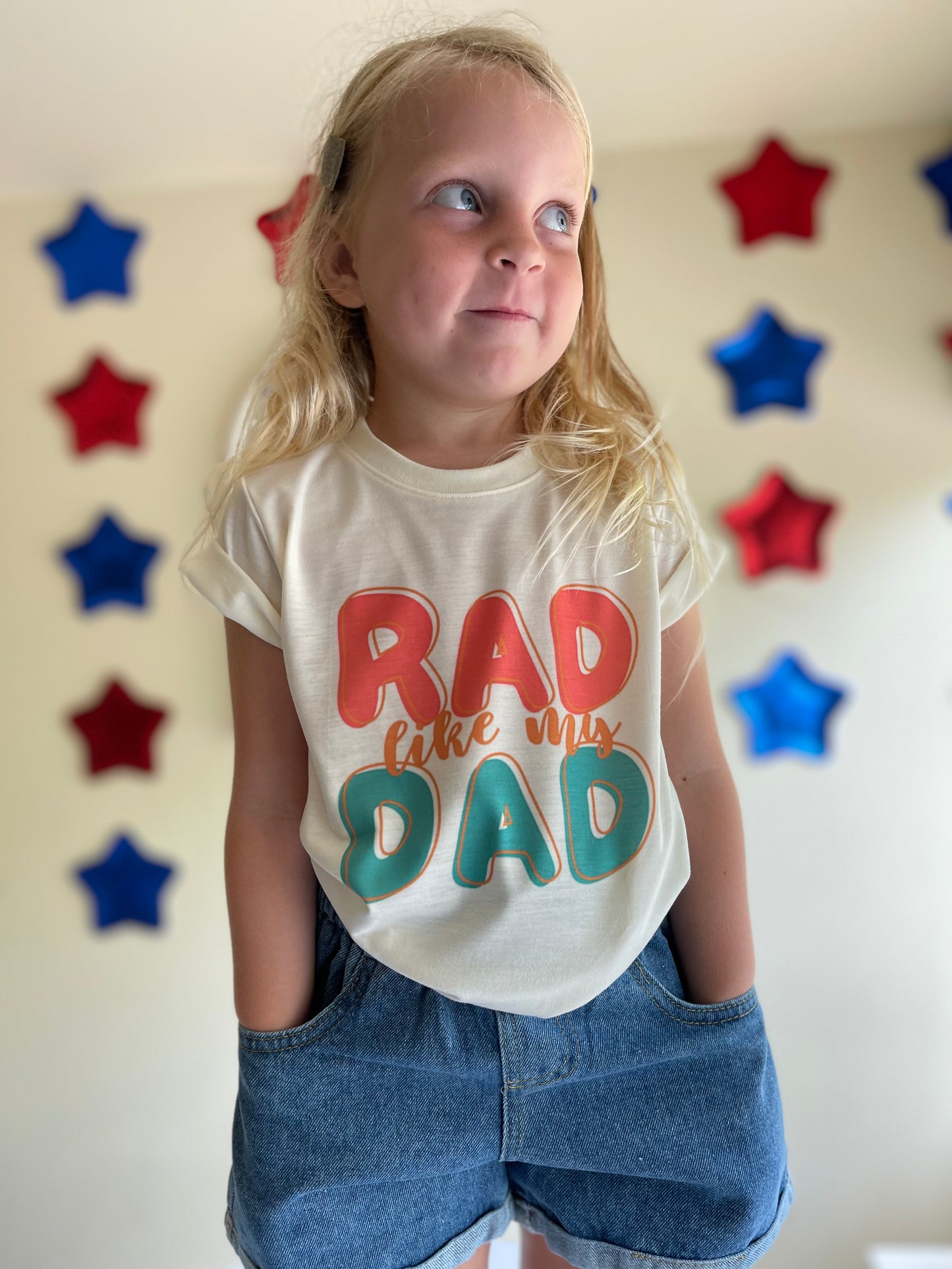 Rad Like Dad - (MADE TO ORDER!)