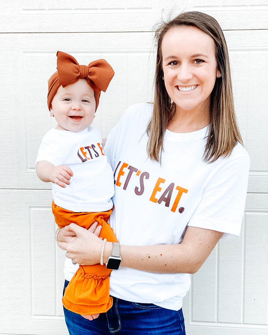 Let’s Eat Graphic (MAMA & MINI) -  MAMA - LARGE ONLY