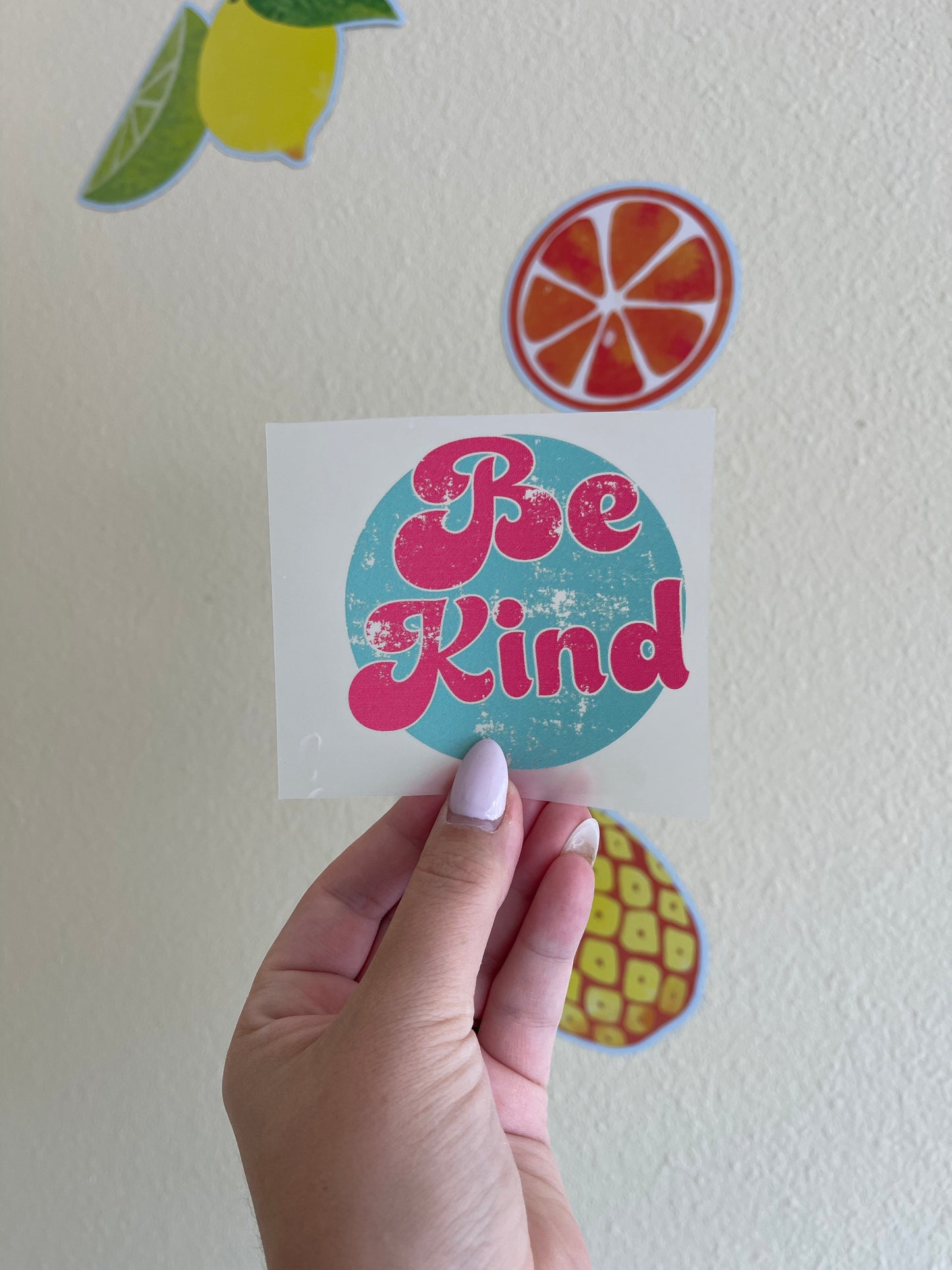 Be Kind - MADE TO ORDER