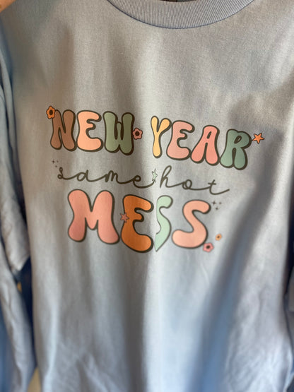 New Year - HOT MESS  - MADE TO ORDER