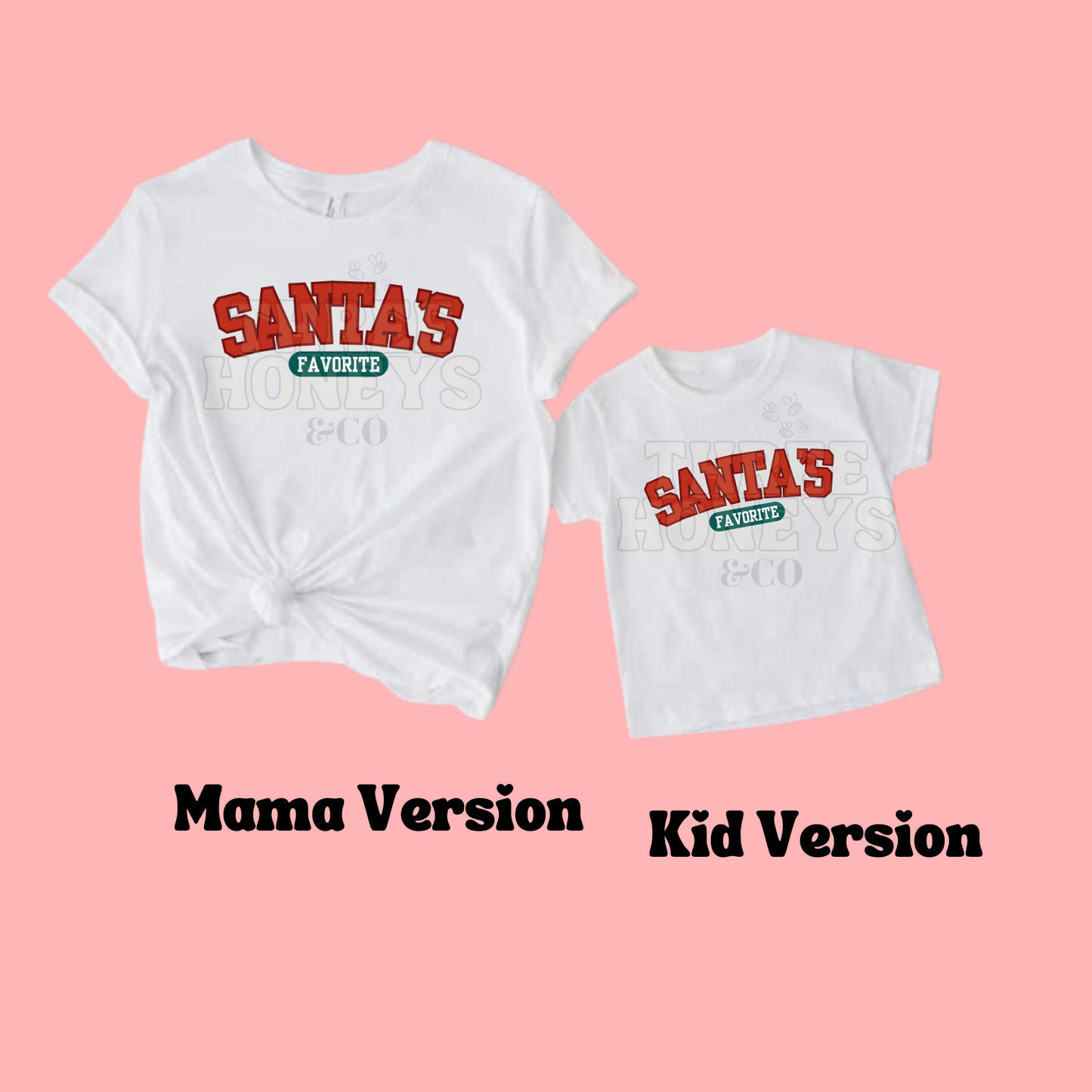 Santas Favorite - (MADE TO ORDER!)