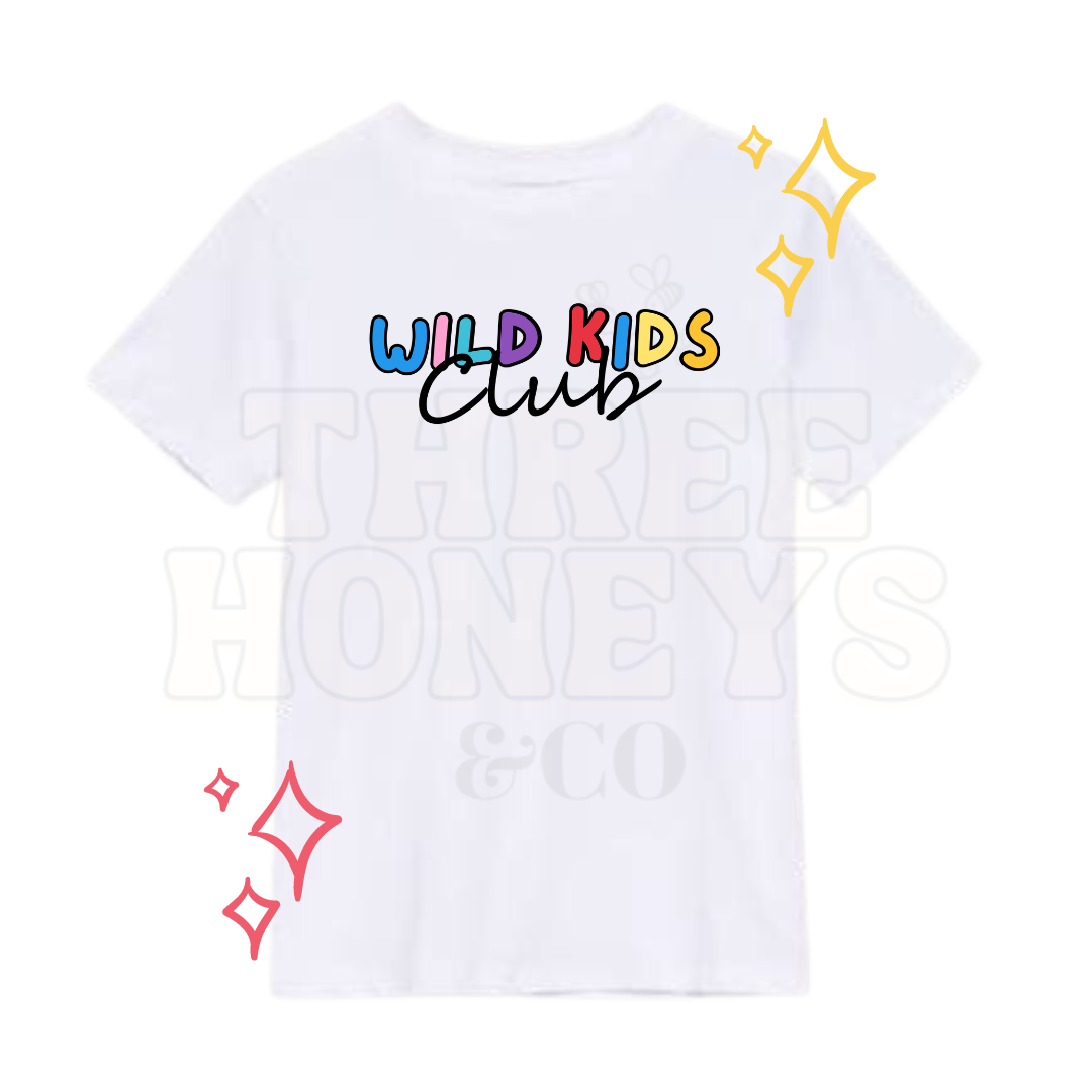 Wild Kids / Tired Mamas Club - (MADE TO ORDER!)