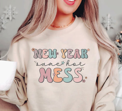 New Year - HOT MESS  - MADE TO ORDER