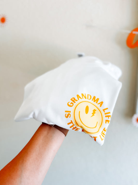 Grandma Life (2 Colors) - (MADE TO ORDER!)